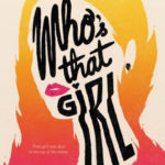 Who’s That Girl, by Blair Thornburgh
